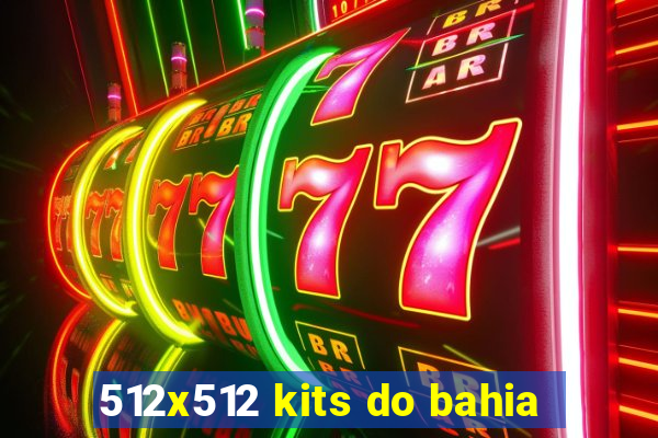 512x512 kits do bahia